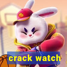 crack watch